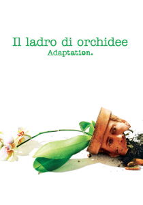 Il ladro di orchidee streaming