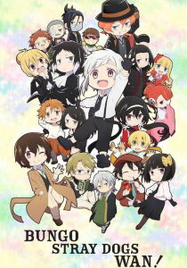 Bungou Stray Dogs Wan! streaming