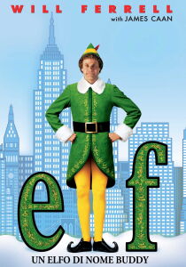 Elf - Un elfo di nome Buddy streaming