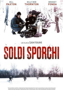 Soldi Sporchi streaming