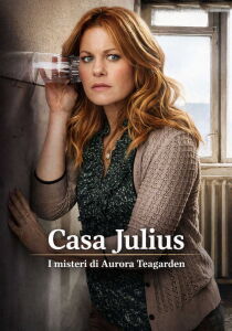 I misteri di Aurora Teagarden - Casa Julius streaming