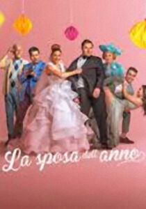 La sposa dell'anno streaming