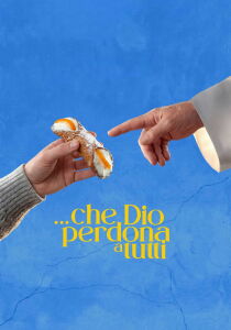 che Dio perdona a tutti streaming