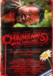 Chainsaws Were Singing streaming