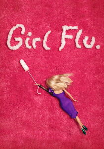 Girl Flu streaming