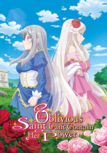 The Oblivious Saint Can't Contain Her Power [Sub-ITA] streaming