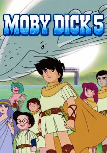 Moby Dick 5 streaming