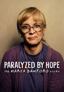 Paralizzata dalla speranza: la storia di Maria Bamford [SUB-ITA] streaming