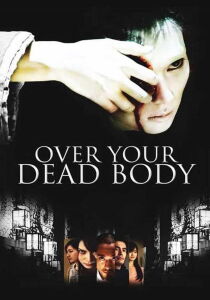 Over Your Dead Body streaming