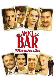 Gli Amici del Bar Margherita streaming