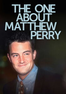 The One About Matthew Perry streaming