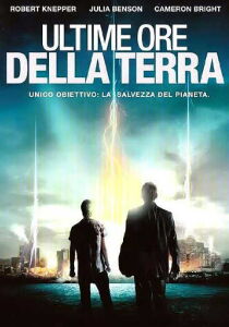 Le ultime ore della terra streaming