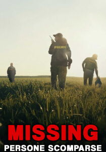 Missing - Persone scomparse [Sub-ITA] streaming