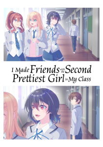 I Made Friends with the Second Prettiest Girl in My Class [Sub-ITA] streaming