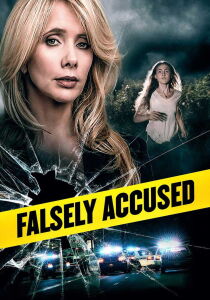 Falsely Accused streaming