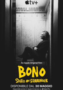 Bono - Stories of Surrender [Sub-ITA] streaming