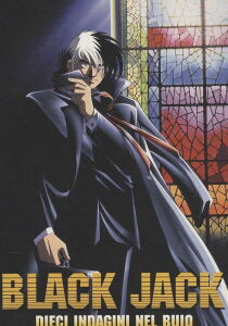 Black Jack - Dieci indagini nel buio streaming