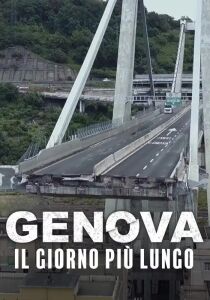 Genova - Il giorno più lungo streaming